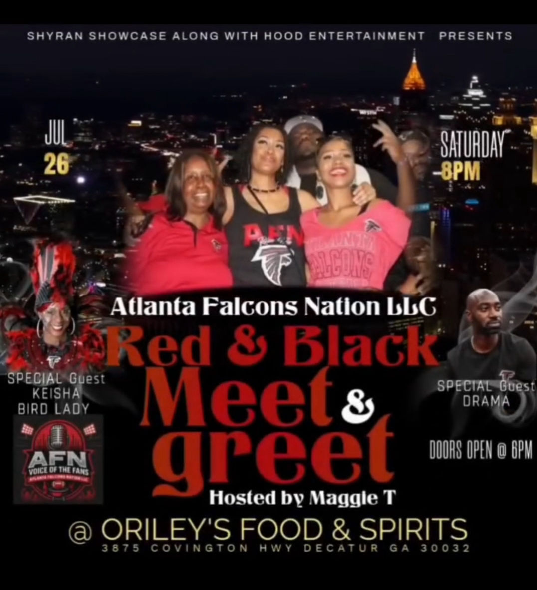 Drama performed "Rise Up," "Left, Right, Left" and "Amongst the Stars" at the Atlanta Falcons Nation podcast's Red & Black Meet and Greet at Shyran's Showcase/ Oriley's Food & Spirits (O'riley's Sports Bar) in Decatur, Georgia. 
