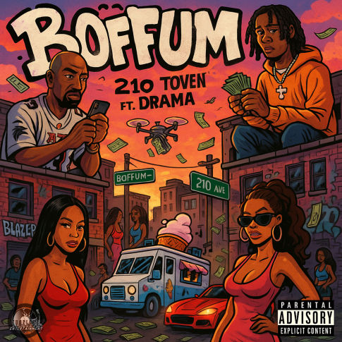 Tymeless Entertainment's 210 Toven releases "Boffum" featuring Atl Hip Hop Legend DRAMA. Drill Music, Trap Music, New Atlanta. 